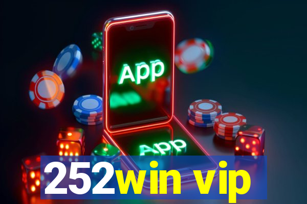 252win vip